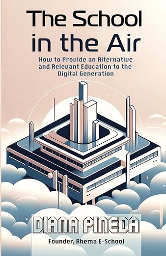 Cover of The School in the Air by Diana Pineda